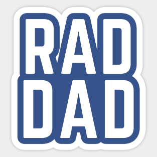 Rad Dad- a father's day gift idea Sticker